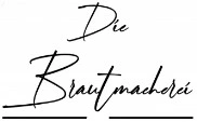 die Brautmacherei